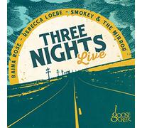 Rebecca Loebe - Three Nights Live