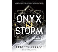 Rebecca Yarros Onyx Storm (Relié) Empyrean