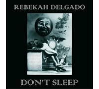 Rebekah Delgado Don't Sleep (CD) Album