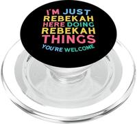 Rebekah est Ici en Train de Faire des Choses drôles à Rebekah Name PopSockets PopGrip pour MagSafe