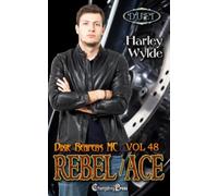 Rebel/Ace Duet: A Dixie Reapers Bad Boys Romance