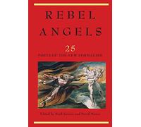 Rebel Angels: 25 Poets of the New Formalism