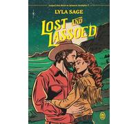 Rebel Blue Ranch - Tome 3 - Lost And Lassoed
