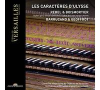 Rebel & Boismortier – Les caractères d'Ulysse. Suites pour deux clavecins