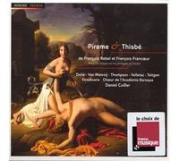 Rebel & Francoeur – Pirame et Thisbé – CD