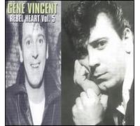Vincent, Gene - Vol. 5-Rebel Heart
