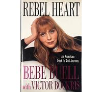 Rebel Heart: An American Rock 'N' Roll Journey