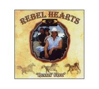 Rebel Hearts - Runnin' Free (UK Import)