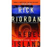 Rebel Island Rick Riordan (Auteur)