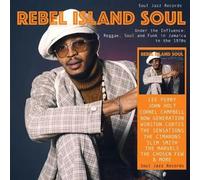 Rebel Island Soul - Under The Influence : Reggae, Funk, Soul In Jamaica In The 1970s CD