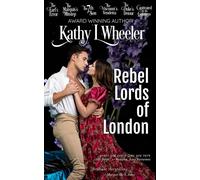 REBEL LORDS of LONDON Boxed Set - Kathy L. Wheeler - Chisel Imprint - ebook (ePub) - Livre