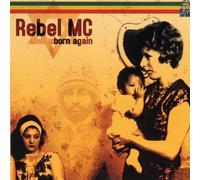 Rebel Mc - Born Again [Import]