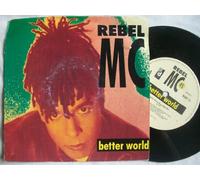 Rebel MC - REBEL MC Better World UK 7" 45