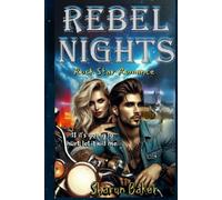 Rebel Nights: No half heartaches. If it's going to hurt, let it kill me.