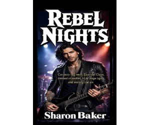 Rebel Nights: No half heartaches. If it's going to hurt, let it kill me.