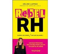 Rebel RH Céline Lappas (Auteur)