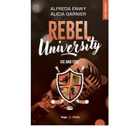 Rebel University - Tome 03 - Alicia Garnier - Hugo Poche - Poche - Roman
