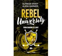 Rebel University - Tome 04