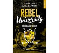 Rebel University - Tome 04 Alicia Garnier (Auteur), Alfreda Enwy (Auteur)