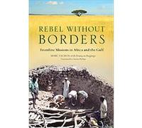 Rebel Without Borders Francois Bugingo, Marc Vachon (Auteur)
