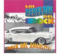 Rebeldes Del Rock - Rock Del Angelito