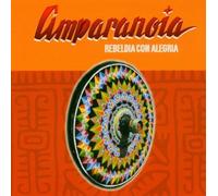 Rebeldia Con Alegria by Amparanoia (2004-07-13)