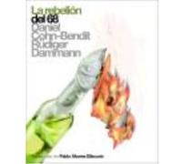 Rebelión Del 68 - Cohn-Bendit, Daniel Cohn - Bendit, Daniel (Auteur)