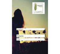 Rebelle - Belaid Brakni - Muse Editions - Poche - Roman