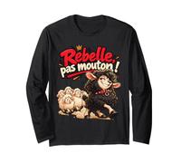 Rebelle Pas Mouton Esprit Libre Humour Manche Longue