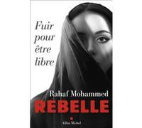 Rahaf Mohammed – Rebelle – Fuir pour être libre – Broché