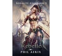 Rebelle: Une aventure de harem fantasy avec des monster girls