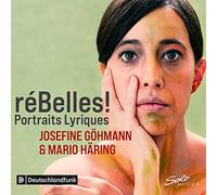 Rebelles/Portraits Lyriques