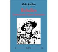 Rebelles. Trente grandes figures identitaires Sanders AlainSanders Alain (Auteur)