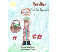 Rébellion chez les légumes