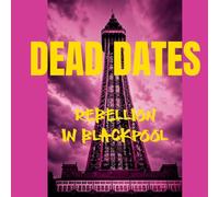 Rebellion in Blackpool Ep