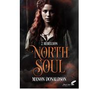Rebellion - Manon Donaldson - BLACK INK EDITIONS - broché - Roman
