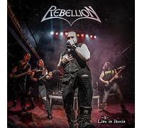 Rebellion - Rebellion: X - Live In Iberia