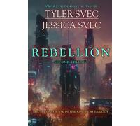 Rebellion: The Second Book in the Kingdom Trilogy