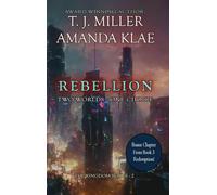 Rebellion: Two Worlds: One Choice