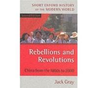 Rebellions and Revolutions by Gray Jack Honorary Research Fellow Centre for Studies in Democratisation at the University of Warwick Paperback Book Jack Gray (Auteur)