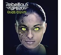 Rebellious spirit - Obsession