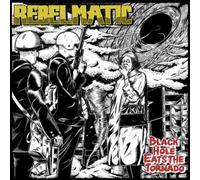 REBELMATIC - Black Hole Eats [Import]