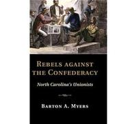 Rebels Against The Confederacy