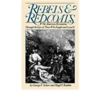 Rebels and Redcoats, A Da Capo Paperback