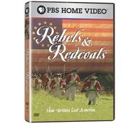 Rebels & Redcoats: How Britain Lost America [Import USA Zone 1]