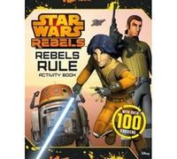 Rebels Rule Activity Book - [Version Originale] Lucasfilm Ltd (Auteur)