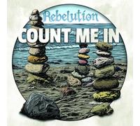 Rebelution - Count Me in