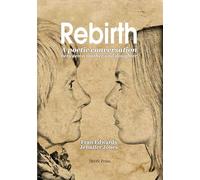 Rebirth: A poetic conversation between a mother and daughter