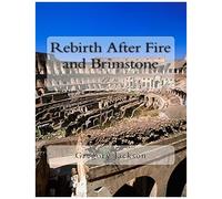 Rebirth After Fire And Brimstone: Op. 20