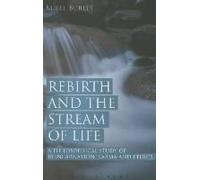 Rebirth And The Stream Of Life
